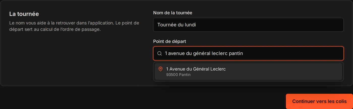 Étape Tournée : nom de la tournée et recherche du point de départ avec une suggestion d'adresse.